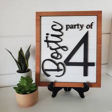 Load image into Gallery viewer, Family Sign - &quot;Party Of...&quot;