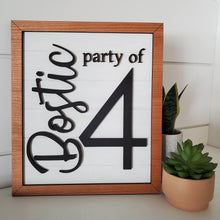 Load image into Gallery viewer, Family Sign - &quot;Party Of...&quot;