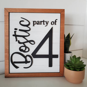 Family Sign - "Party Of..."