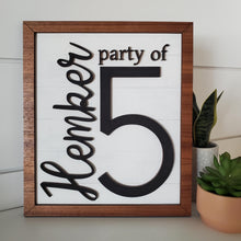 Load image into Gallery viewer, Family Sign - &quot;Party Of...&quot;