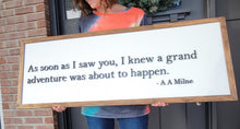 Load image into Gallery viewer, Custom Sign: Quote &quot;As soon as I saw you... &quot; 16&quot; x 44&quot;