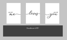 Load image into Gallery viewer, Custom Sign Set - All of Me Loves All of You